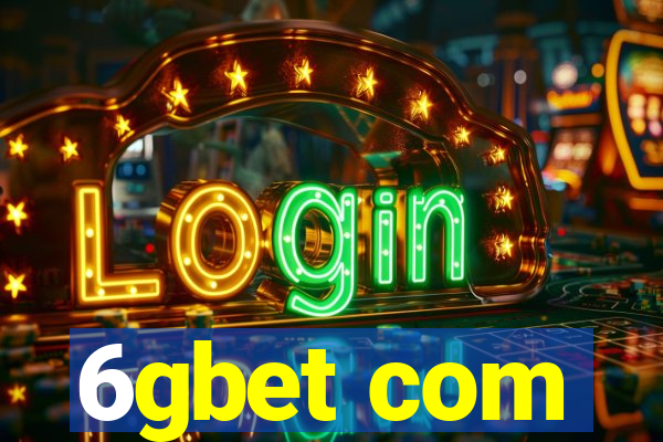 6gbet com